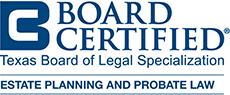 Texas Board of Legal Specialization | Estate Planning and Probate Law
